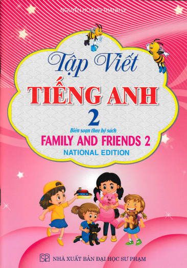  Tập Viết Tiếng Anh 2 - Family And Friends 