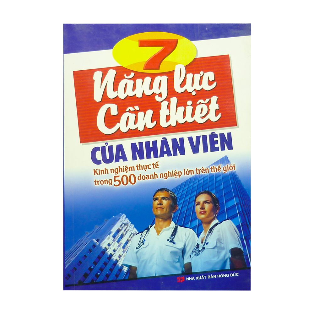  7 Năng Lực Cần Thiết Của Nhân Viên 