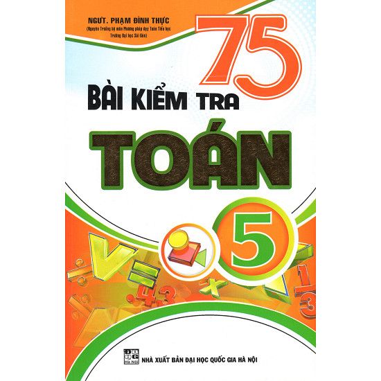  75 Bài Kiểm Tra Toán Lớp 5 