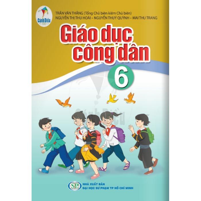  Giáo Dục Công Dân - Lớp 6 - Bộ Sách Cánh Diều 