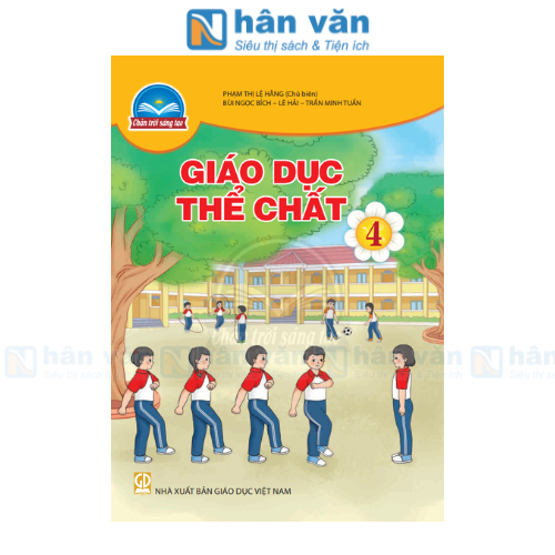 Giáo Dục Thể Chất 4 - Chân Trời Sáng Tạo