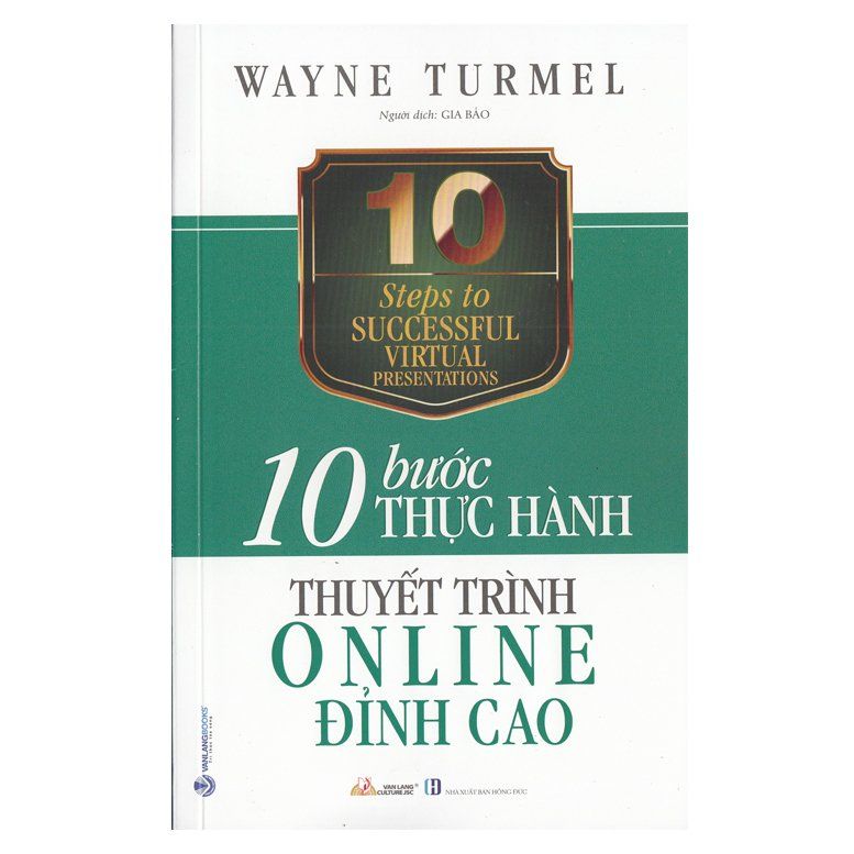  10 Bước thực hành - Thuyết trình Online đỉnh cao 