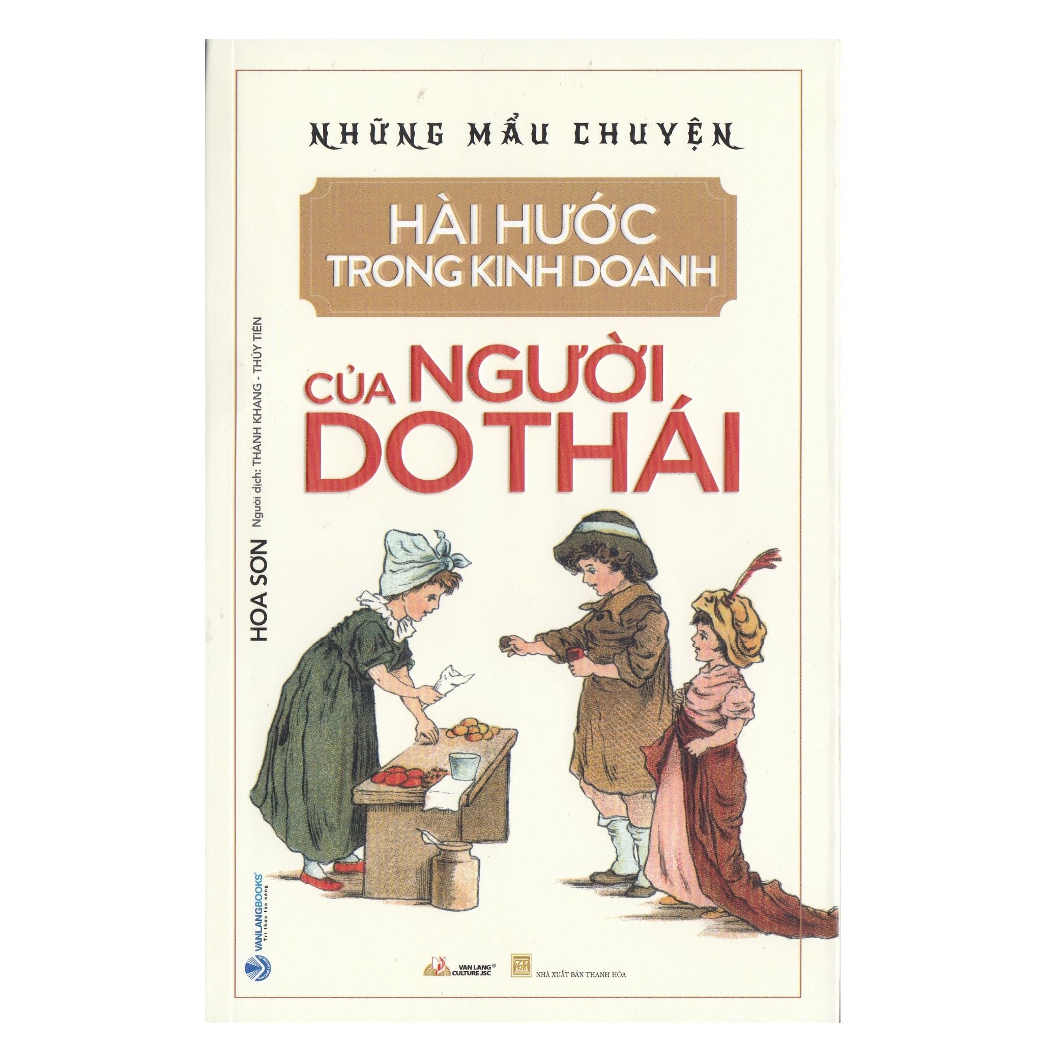  Những Mẫu Chuyện Hài Hước Trong Kinh Doanh Của Người Do Thái 