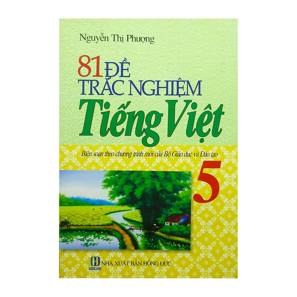  81 Đề Trắc Nghiệm Tiếng Việt Lớp 5 