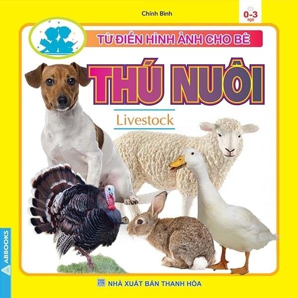  Từ điển Hình ảnh cho Bé - Thú Nuôi ( Livestock) 