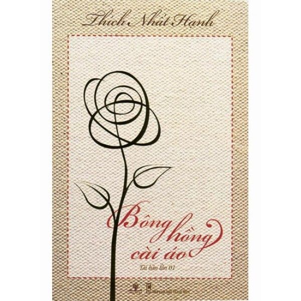 Thích Nhất Hạnh - Bông Hồng Cài Áo