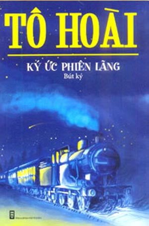  Ký Ức Phiên Lãng - Tô Hoài 