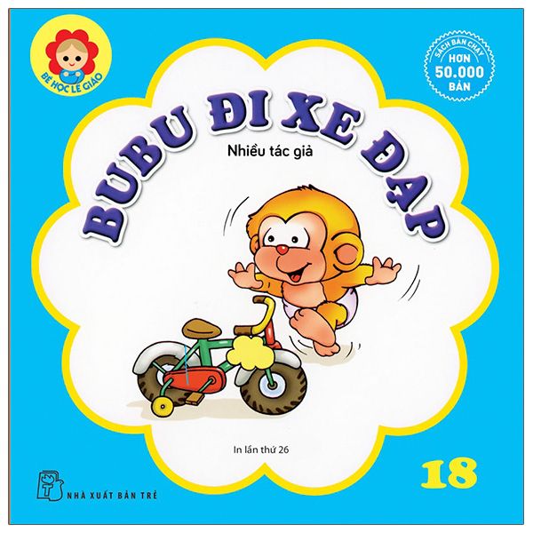  Bé Học Lễ Giáo - Tập 18 - Bubu Đi Xe Đạp 