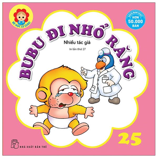  Bé Học Lễ Giáo - Tập 25 - Bubu Đi Nhổ Răng 