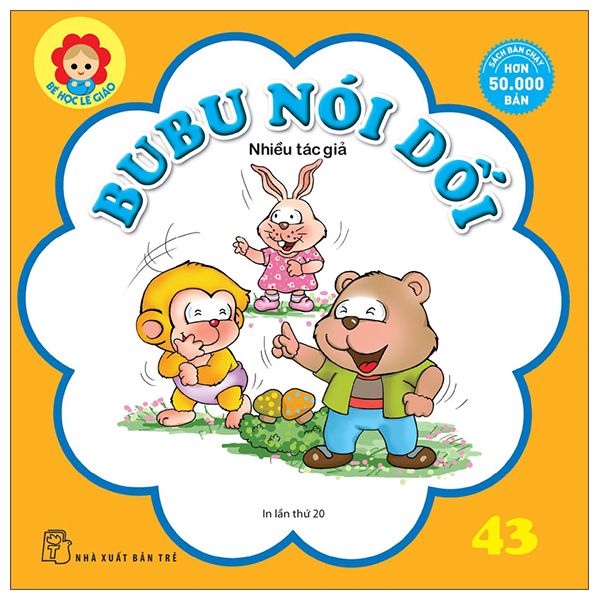  Bé Học Lễ Giáo - Tập 43 - Bubu Nói Dối 