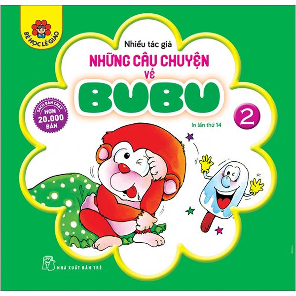  Bé Học Lễ Giáo - Những Câu Chuyện Về Bubu - Tập 2 