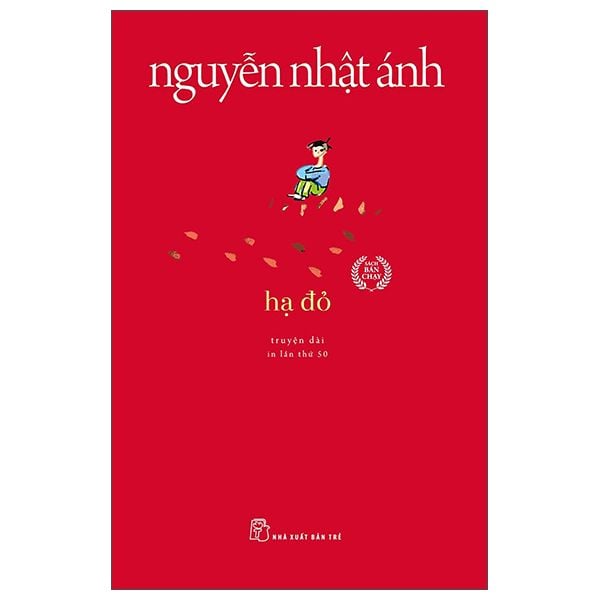  Hạ Đỏ - Nguyễn Nhật Ánh 