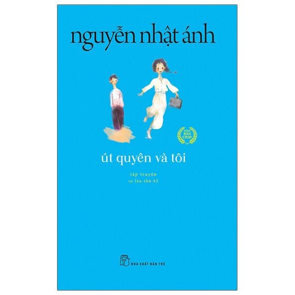  Nguyễn Nhật Ánh - Út Quyên Và Tôi 