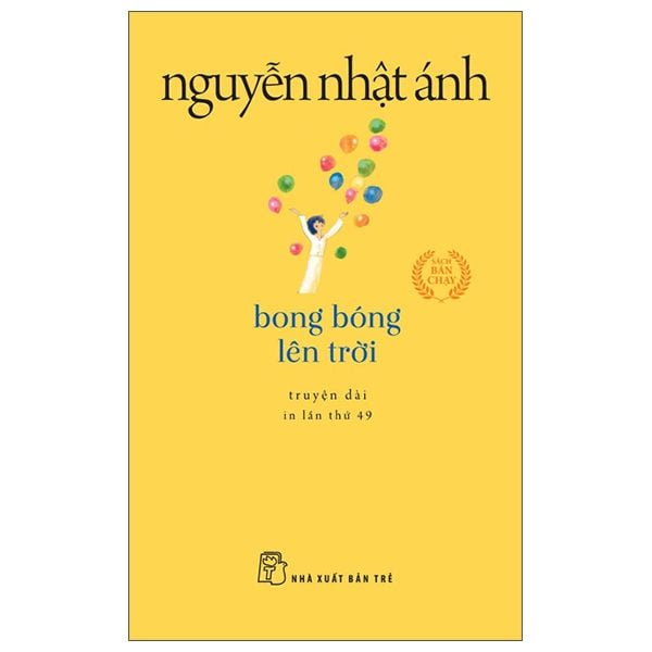  Bong Bóng Lên Trời - Sách Nguyễn Nhật Ánh 