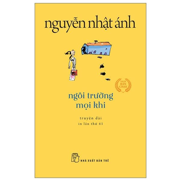  Ngôi Trường Mọi Khi - Sách Nguyễn Nhật Ánh 