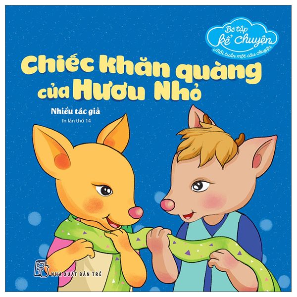  Bé Tập Kể Chuyện - Chiếc Khăn Quàng Của Hươu Nhỏ 