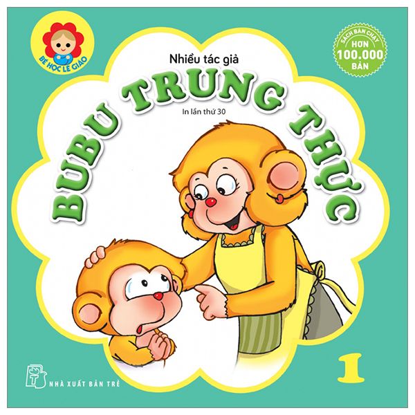  Bé Học Lễ Giáo - Tập 1 - Bubu Trung Thực 