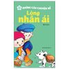  Những Câu Chuyện Về Lòng Nhân Ái 