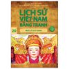  Lịch Sử Việt Nam Bằng Tranh - Tập 20 - Nhà Lý Suy Vong 