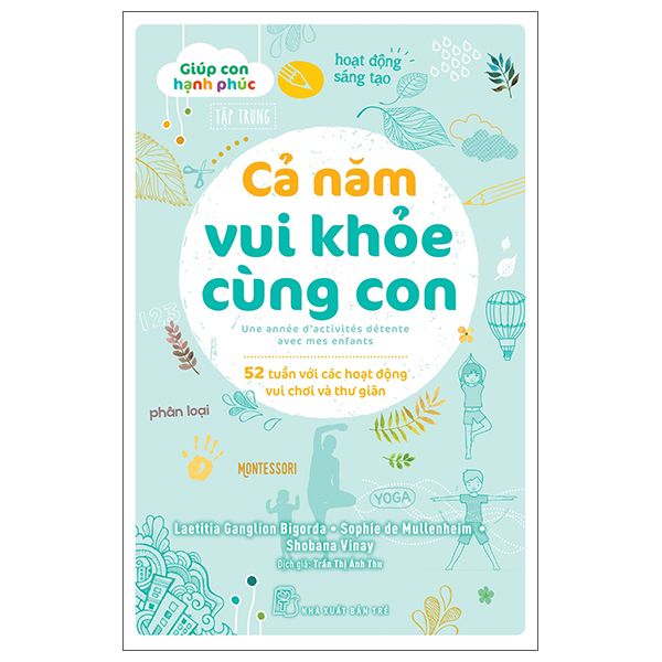  Giúp Con Hạnh Phúc - Cả Năm Vui Khỏe Cùng Con 