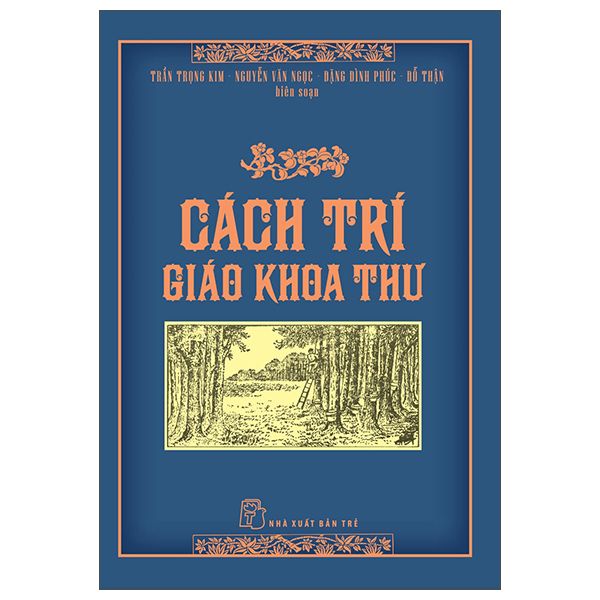  Cách Trí Giáo Khoa Thư 