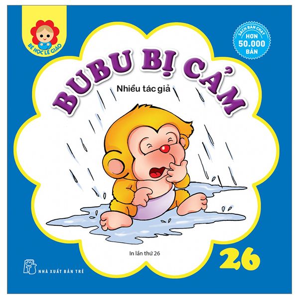  Bé Học Lễ Giáo - Tập 26 - BuBu Bị Cảm 