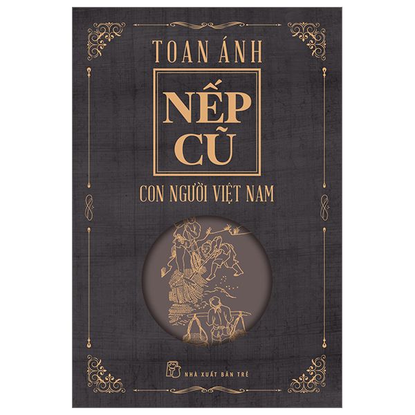  Nếp Cũ - Con Người Việt Nam 