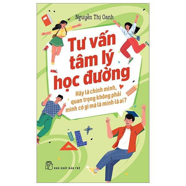  Tư Vấn Tâm Lý Học Đường - Hãy Là Chính Mình, Quan Trọng Không Phải Mình Có Gì Mà Là Mình Là Ai? 