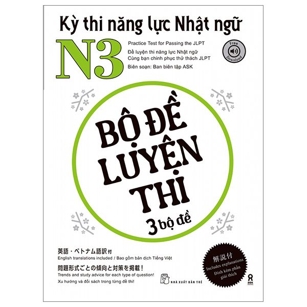 Kỳ thi năng lực Nhật ngữ N3 - Bộ đề luyện thi 3 bộ đề