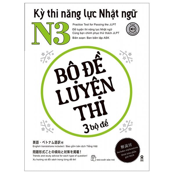  Kỳ thi năng lực Nhật ngữ N3 - Bộ đề luyện thi 3 bộ đề 