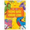  Bé Học-Bé Chơi - Tô Màu Vương Quốc Khủng Long 3 
