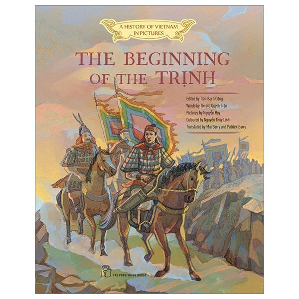 A History Of Vietnam In Pictures (In Colour) - The Beginning Of The Trịnh - Bìa Cứng
