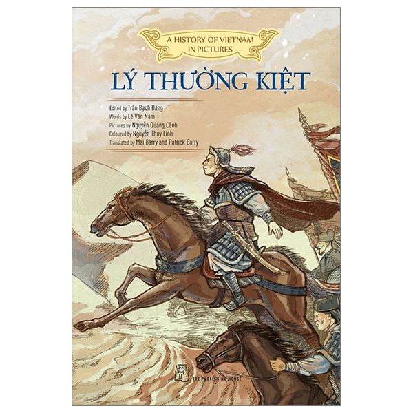 A History Of Vietnam In Pictures (In Colour) - Lý Thường Kiệt