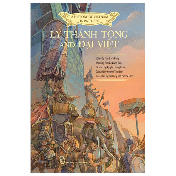  A History of Vietnam in Picture: Lý Thánh Tông and Đại Việt (In colour) 