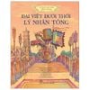  Lịch sử Việt Nam bằng tranh - Đại Việt dưới thời Lý Nhân Tông (Bản màu) 