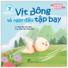 Vịt Bông Bé Bỏng - Vịt Bông Và Ngày Đầu Tập Bay