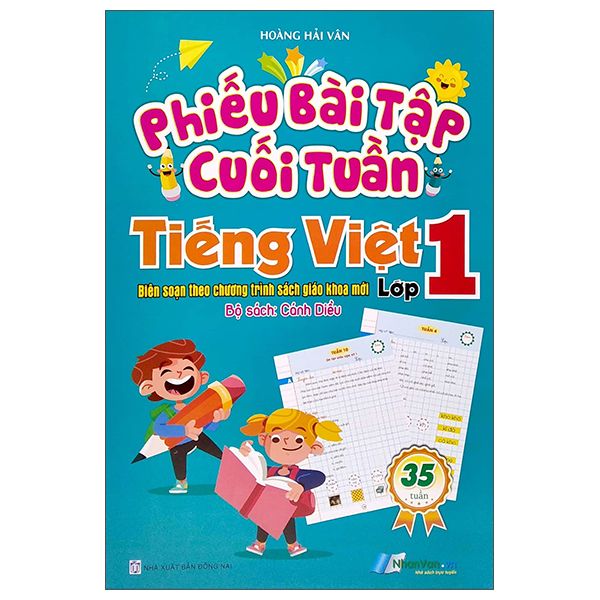  Phiếu Bài Tập Cuối Tuần - Tiếng Việt Lớp 1 - Theo Bộ Cánh Diều 