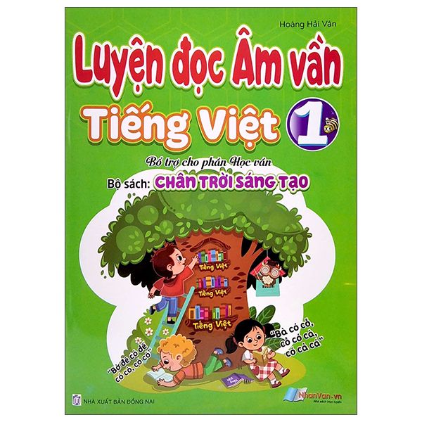  Luyện Đọc Âm Vần - Tiếng Việt Lớp 1 - Chân Trời Sáng Tạo 