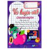  Vở Luyện Viết Lớp 2 - Tập 1 - Chân Trời Sáng Tạo 