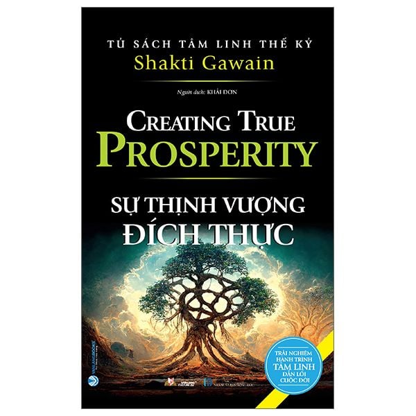  Tủ Sách Tâm Linh Thế Kỷ - Sự Thịnh Vượng Đích Thực 
