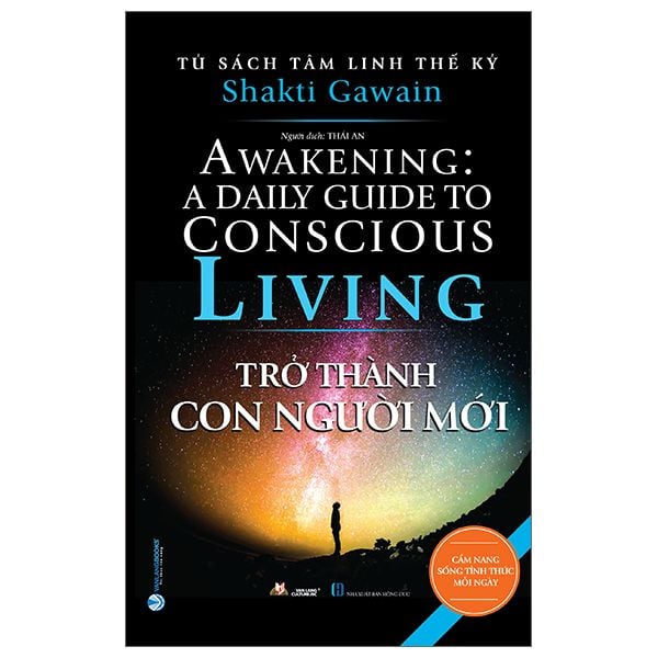  Tủ Sách Tâm Linh Thế Kỷ - Trở Thành Con Người Mới 