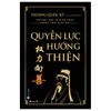  Quyền Lực Hướng Thiện 