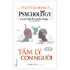  The Little Book Of Psychology - Tâm Lý Con Người 