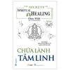  The Little Book Of Spiritual Healing - Chữa Lành Tâm Linh 