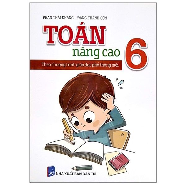  Toán Nâng Cao - Lớp 6 - Theo Chương Trình Giáo Dục Phổ Thông Mới 