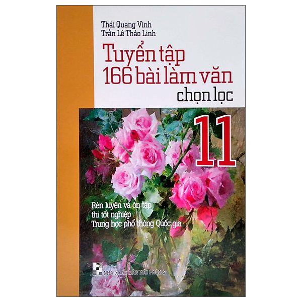  Tuyển Tập 166 Bài Làm Văn Chọn Lọc 11 