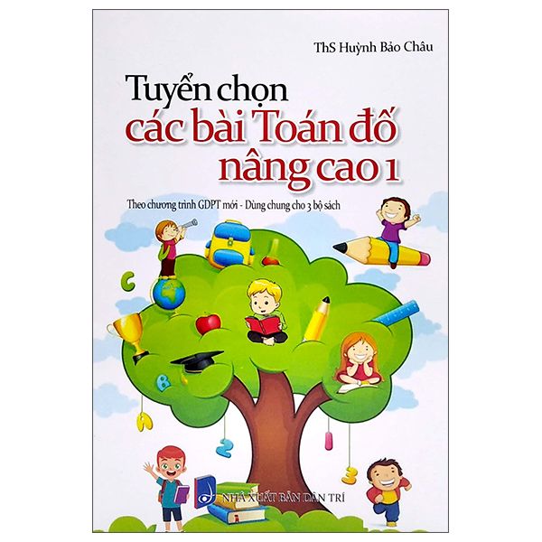  Tuyển Chọn Các Bài Toán Đố Nâng Cao 1 