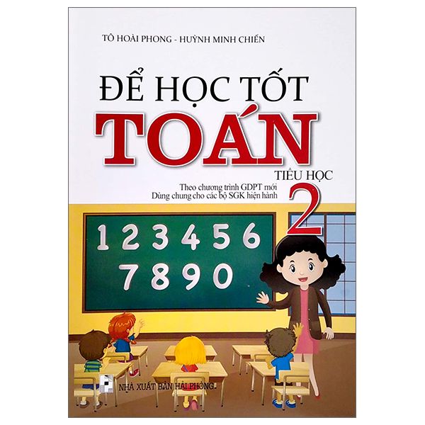  Để Học Tốt Toán Lớp 2 Tiểu Học (Theo Chương Trình Giáo Dục Phổ Thông Mới) 