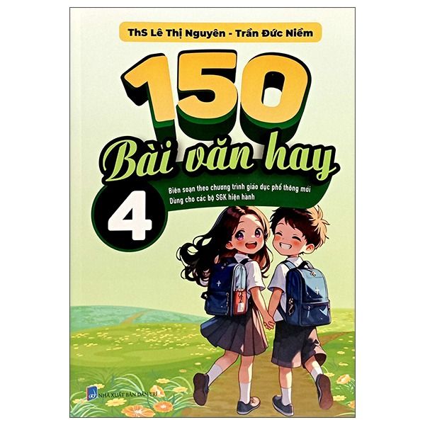  150 Bài Văn Hay 4 - Chương Trình Mới 