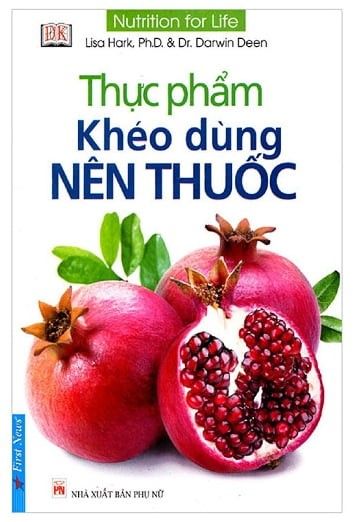  Thực phẩm khéo dùng nên thuốc 